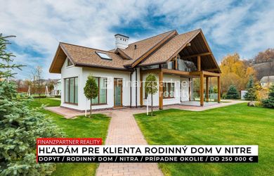 Dopyt - Rodinný dom, Nitra a okolie, do 250 000 €