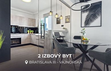 ALL INCLUSIVE | 2 - IZBOVÝ BYT | BRATISLAVA III | VAJNORSKÁ